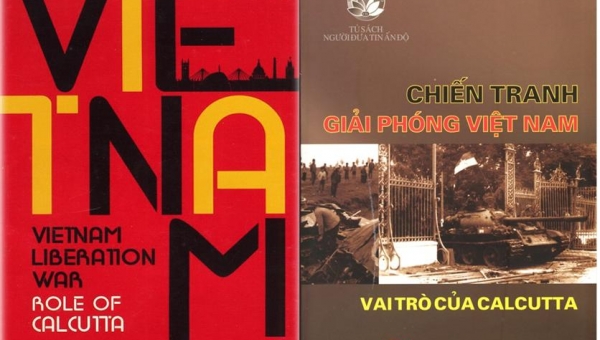 Giới thiệu sách dịch "Chiến tranh giải phóng Việt Nam: Vai trò của Calcutta"