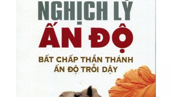Giới thiệu sách: "Nghịch Lý Ấn Độ: Bất Chấp Thần Thánh Ấn Độ Trỗi Dậy"